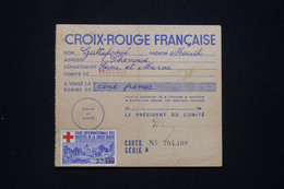 FRANCE - Vignette Croix Rouge ( Surchargé) Sur Carte D'adhérent Du Comité De Provins De 1952 - L 93975 - Red Cross