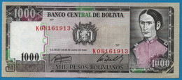 BOLIVIA 1.000 Pesos Bolivianos D.25.06.1982 # K08161913 P# 167 - Bolivia