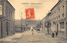 60-AUNEUIL- ROUTE DE GISORS - Auneuil