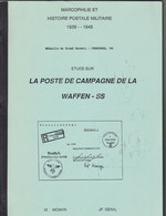 LA POSTE DE CAMPAGNIE DE LA WAFFEN - SS  -  Selten Angeboten. - Other & Unclassified