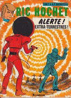 RIC HOCHET  "Alerte! Extra Terrestres  "  De TIBET / A P DUCHATEAU   EDITIONS DU LOMBARD - Ric Hochet