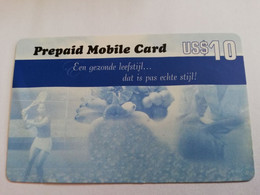 SURINAME US $10  UNIT GSM  PREPAID GEZONDE LEEFSTIJL        MOBILE CARD           **5137 ** - Suriname