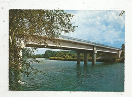 Cp, 89 ,  LAROCHE-MIGENNES , Le Nouveau Pont Sur L'Yonne , Voyagée 1972 - Other & Unclassified