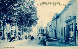 St Rémy De Provence * La Route De Tarascon * Entrée De La Ville * épicerie - Saint-Remy-de-Provence
