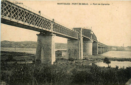 Martigues * Port De Bouc * Le Pont De Caronte - Martigues