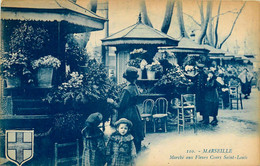 Marseille * Le Marché Aux Fleurs * Cours St Louis * Kiosque Fleuriste - Canebière, Centro Città