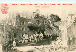 Aix En Provence * Carte Photo * Carnaval XXXIX * Corso Carnavalesque * Marius à Marseille * Photographe Henry FLY - Aix En Provence