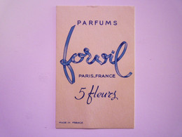 2021 - 1296  CARTE PARFUMEE  " PARFUMS  FORVIL  Paris-France "  5 FLEURS   XXX - Anciennes (jusque 1960)