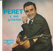 España. Disco De Vinilo A 45 Rpm. Peret Y Sus Gitanos. 4 Titulos. Condición Media. - Sonstige - Spanische Musik