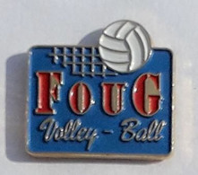 A94 Pin's VOLLEY BALL FOUG Meurthe Moselle Achat Immédiat - Volleyball
