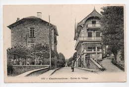 - CPA CHARBONNIÈRES (69) - Entrée Du Village - - Charbonniere Les Bains