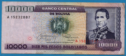 BOLIVIA 10.000 Pesos Bolivianos  	  D. 10.02.1984  # A15232887  P# 169 Marshal Andrés De Santa Cruz - Bolivie