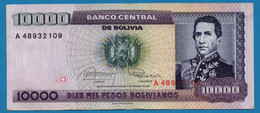 BOLIVIA 10.000 Pesos Bolivianos  	  D. 10.02.1984  # A48932109  P# 169 Marshal Andrés De Santa Cruz - Bolivia