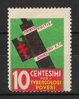 Italy 1933-34 10C Voluntary Anti-Tuberculosis Cinderella Vignette Stamp. Heavily Shifted Perforation Error. - Stamps For Advertising Covers (BLP)