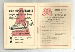 JC , Publicité , GRAND HOTEL DE BORDEAUX , Place De La Comédie , Plan ,14 Pages, 5 Scans, Frais Fr 1.85 E - Pubblicitari