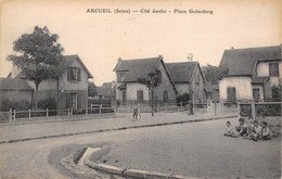 94-ARCEUIL- CITE JARDIN- PLACE GUTENBERT - Arcueil