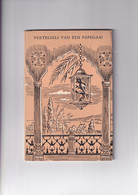 Vertelsels Van Een Papegaai - Zes Verhalen Uit Tûti-Nameh - 1959 - Literatuur