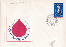 A2653 - Donati Sangele Salvator, Stamp Sange-Viata. Republica Socialista Romania, Targu Jiu 1981 FDC - Secourisme