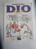 #    DIO S.p.a. ACME COMIX / MASSIMO CAVEZZALI - First Editions