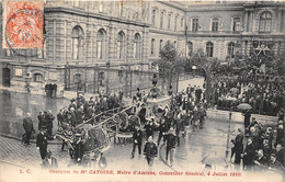 80-AMIENS-OBSEQUE DE Mr CATOIRE MAIRE D'AMIENS CONSEILLER GENERAL 4 JUILLET 1910 - Amiens