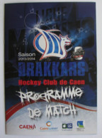 Hockey Championship Of France 2013-14 Program Drakkars HC Caen - HC Dragons Rouen - Libri