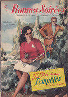 Revue - Magazine : LES BONNES SOIREES : N° 1612 - 1952 : " Le Roc Des Tempêtes "  Roman Charme - Mode - Illustration - Sonstige