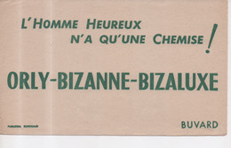 Buvard L'Homme Heureux N'a Qu'une Chemise ! Orly - Bizanne - Bizaluxe - Publidéal Bordeaux - Textile & Vestimentaire