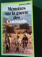 Mémoires Sur La Guerre Des Camisards - Gard - Ardèche - Jean Cavalier - Storia