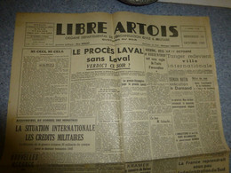 Journal Libre-Artois 10 Octobre 1945, Procès Laval, Goering, Tanger, épidémie En Allemagne ; JL03 - 1950 à Nos Jours