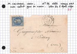 14 - Calvados - CAEN  - N°29 Obli Losange GRP Avec Cachet Gare De Caen -5 Mars 1870 (14-11  ) - Sonstige & Ohne Zuordnung