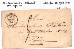 14 - Calvados -DOZULE   -Lettre Du 25 Mars 1841 -cad Type 14(14-16 ) - Sonstige & Ohne Zuordnung