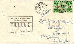 Août 1947- Enveloppe De Nouméa Pour Wallis -1ère Liaison Aérienne Française  T.R.A.P.A.S. - Covers & Documents