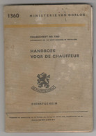 Dienst Departement Van Defensie 1954 Ministerie Van Oorlog VS-1360 Handboek Voor De Chauffeur - Holandés