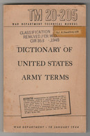 WAR WOII Department Technical Manual TM 20-205 1944 Dictionary Of United States Army Terms - Anglais