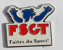 A125 Pin's Gymnastique Fédération Sportive Et Gymnique Du Travail FSGT Faites Du Sport Achat Immédiat - Gymnastique