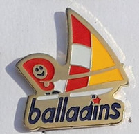 A131 Pin's PLANCHE A VOILE BALLADINS Achat Immédiat - Voile