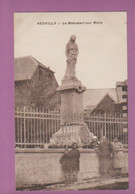 NEUVILLY                  Le Monument Aux Morts                  59 - Unclassified