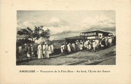 MADAGASCAR  AMBILOBE  Procession De La Fete De Dieu - Madagascar