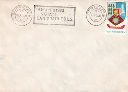 A2834 -  9 Martie 1980 Votati Candidatii F. D.U.S, Focsani 1980 Judetul Vrancea Republica Socialista  Romania - Covers & Documents