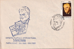 A2835 -  Expozitia Filatelica Sadoveniana, Piatra Neamt 1980, Mihai Sadoveanu, Targu Jiu 1980 Republica Socialista Roman - Brieven En Documenten