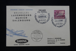 LUXEMBOURG -Enveloppe 1er Vol Sabena Luxembourg / Munich  / Salzbourg En 1957 - L 94384 - Covers & Documents