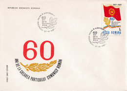 A2948- 60 Years From The Creation Of Communist Party Of Romania, Communist Flag Bucuresti 1981, Socialist Republic  FDC - Briefe