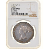 Monnaie, États Italiens, PARMA, Maria Luigia, 5 Lire, 1815, Parma, NGC, UNC - Napoleónicas