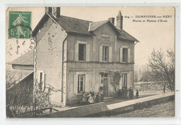 58 Nièvre Dompierre Sur Héry Mairie Et Maison D'école - Autres & Non Classés