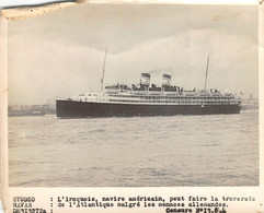 Photographie   L'Iroquois Navire Américain  Fait La Traversée De L'Atlantique Malgré .....  (voir Scan Et Commentaires) - Guerra, Militares