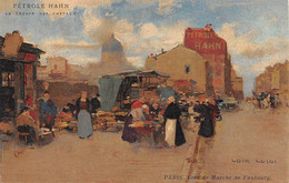 Illustrateur:  Loir Luigi     Paris. Un Coin De Marché De Faubourg   Collection Pétrole Hahn    (voir Scan) - Loir