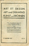 Art Et Dessin Art And Drawing Kunst Und Zeichnen N°14 15 Janvier 1937 - Comité De Patronage Du VIIIe Congrès - Comité D' - L'Illustration