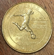 UKRAINE POLAND EURO 2012 KIEV POLOGNE MÉDAILLE MONNAIE DE PARIS JETON TOURISTIQUE MEDALS COINS TOKENS FOOTBALL - 2012