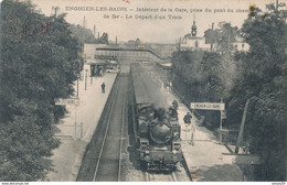 95) ENGHIEN-LES-BAINS : Intérieur De La Gare - Départ D'un Train - Pub Bouillon Maggi Au Verso - Enghien Les Bains