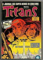 Titans Album N°36 Avec Les Numéros 106 à 108 De 1988 - Titans